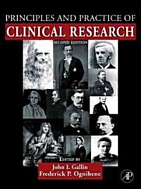 Principles and Practice of Clinical Research (Hardcover, 2nd)