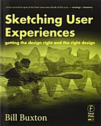 [중고] Sketching User Experiences: Getting the Design Right and the Right Design (Paperback)