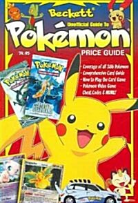 Beckett Unofficial Guide to Pokemon Price Guide (Paperback)