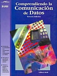 Comprendiendo la comunicacion de datos/ Understanding Data Communications (Paperback, 3rd, Translation)