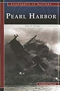 Pearl Harbor: Day of Infamy (Paperback)