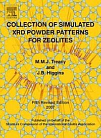 Collection of Simulated XRD Powder Patterns for Zeolites Fifth (5th) Revised Edition (Paperback, 5 ed)