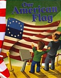 Our American Flag (Paperback)