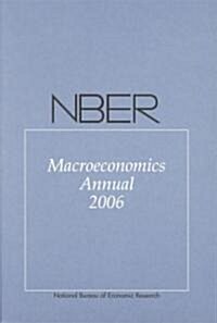 Nber Macroeconomics Annual 2006 (Paperback, 2006)