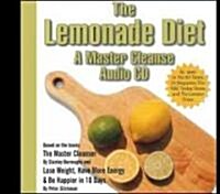The Lemonade Diet (Audio CD, Unabridged)