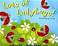 Lots of Ladybugs!: Counting by Fives (Paperback)