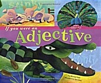 If You Were an Adjective (Paperback)