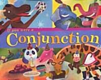 If You Were a Conjunction (Paperback)