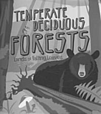 Temperate Deciduous Forests (Paperback)