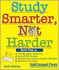 Study Smarter, Not Harder (Paperback, 2nd)