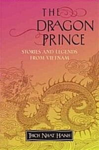 [중고] The Dragon Prince: Stories and Legends from Vietnam (Paperback)