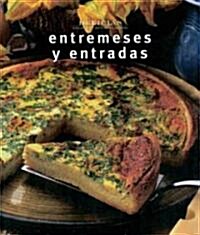 Entremeses Y Entradas/Douvres and Entres (Paperback)