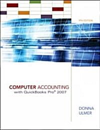 Computer Accounting with QuickBooks Pro 2007 (Spiral, 9)