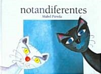 No Tan Diferentes/ Not So Different (Hardcover)