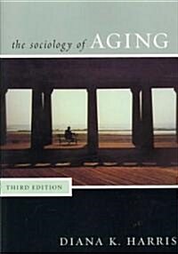Sociology of Aging (Paperback, 3)