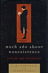Much ADO about Nonexistence: Fiction and Reference (Hardcover)