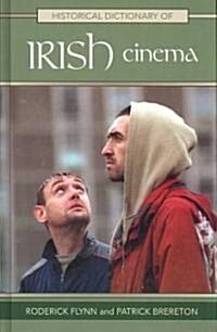 Historical Dictionary of Irish Cinema (Hardcover)
