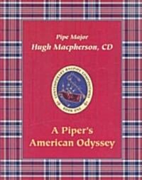 Pipers American Odyssey (Paperback, Compact Disc)