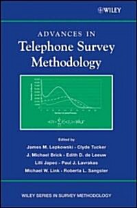 Advances in Telephone Survey Methodology (Paperback)