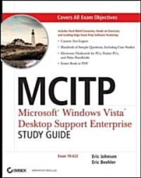 MCITP Microsoft Windows Vista Desktop Support Enterprise Study Guide (Paperback, CD-ROM)