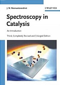 Spectroscopy in Catalysis: An Introduction (Hardcover, 3, Revised)