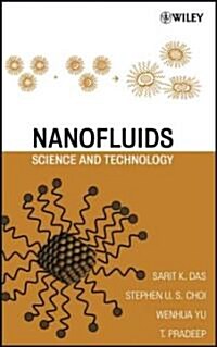 [중고] Nanofluids: Science and Technology                                                                                                               