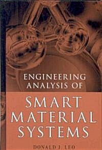 Engineering Analysis of Smart Material Systems (Hardcover)