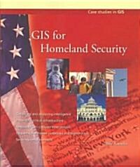 GIS for Homeland Security (Paperback)