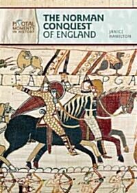 The Norman Conquest of England (Library Binding)