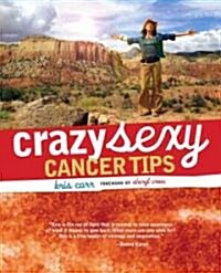 [중고] Crazy Sexy Cancer Tips (Paperback, 1st)