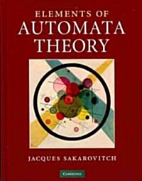 Elements of Automata Theory (Hardcover)