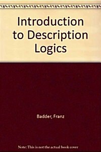 An Introduction to Description Logic (Hardcover)