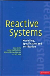 Reactive Systems : Modelling, Specification and Verification (Hardcover)
