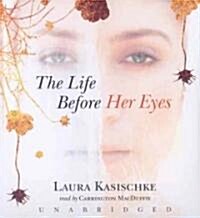 The Life Before Her Eyes (Audio CD)