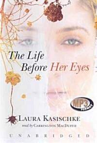 The Life Before Her Eyes (MP3 CD)