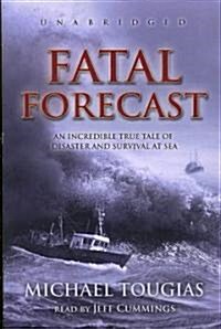 Fatal Forecast (Cassette, Unabridged)