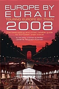 Europe by Eurail 2008 (Paperback, 32th)