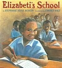 Elizabetis School (Paperback)