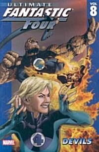 Ultimate Fantastic Four - Volume 8: Diablo (Paperback, Direct)