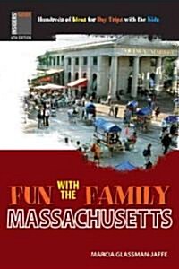 Fun With the Family Massachusetts (Paperback, 6th)
