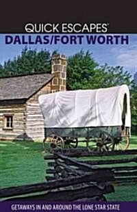 Quick Escapes Dallas/Fort Worth (Paperback, 6th)