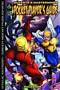 Mutants & Masterminds Pocket Players Guide (Paperback)