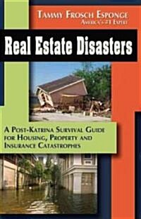Real Estate Disasters (Paperback)