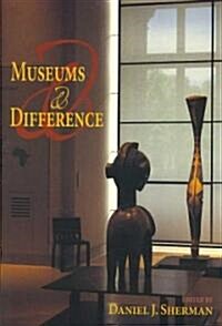 Museums and Difference (Paperback)