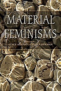Material Feminisms (Paperback)