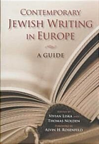 Contemporary Jewish Writing in Europe: A Guide (Hardcover)