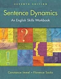 Sentence Dynamics/Mywritinglab (Paperback, Pass Code, 7th)
