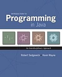 Introduction to Programming in Java: An Interdisciplinary Approach (Paperback)