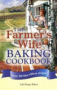 The Farmers Wife Baking Cookbook (Hardcover, Spiral)