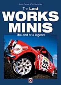 The Last Works Minis: The End of a Legend (Hardcover)